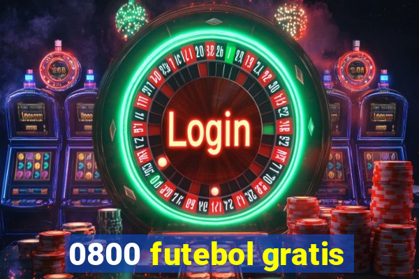 0800 futebol gratis